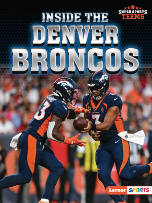 cover image of Inside the Denver Broncos